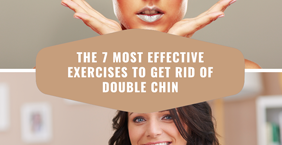 Best exercises to get rid of double discount chin